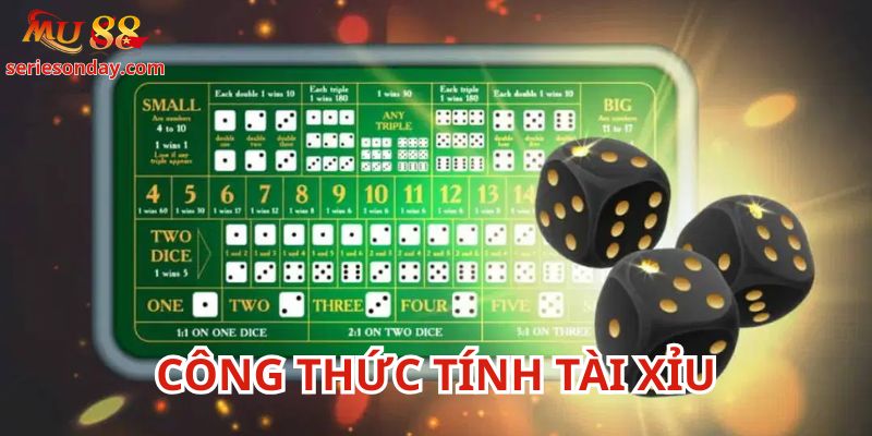 Công Thức Tính Tài Xỉu cơ bản 